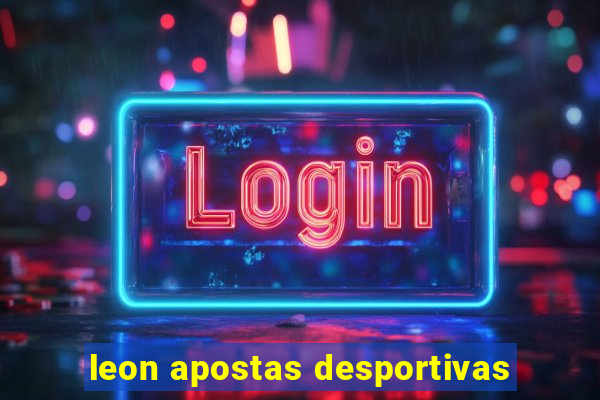 leon apostas desportivas